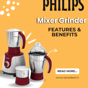 Read more about the article Philips Mixer Grinder – Features & Benefits Explained