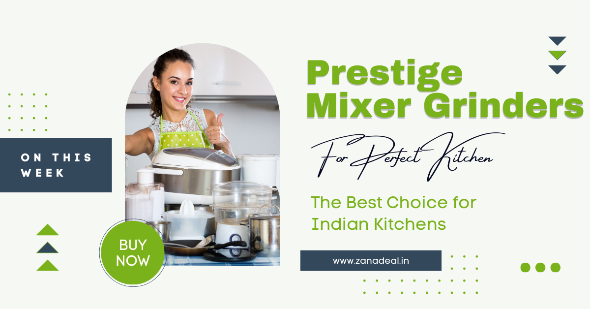 Read more about the article Best Prestige Mixer Grinder for Home Use