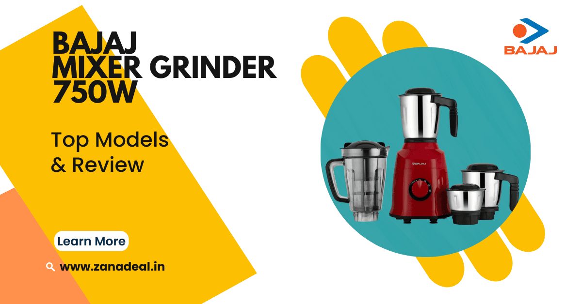 You are currently viewing Best Bajaj Mixer Grinder 750 Watt – Top Models & Review