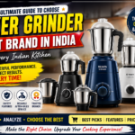 Mixer Grinder Best Brand in India 2026: Top 10 Brands Compared for Performance, Durability & Value