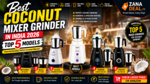 Read more about the article Best Coconut Mixer Grinder in India 2026 – Top 5 Models Reviewed