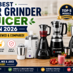 Best Mixer Grinder Juicer in 2026: Top 5 Models Reviewed & Compared